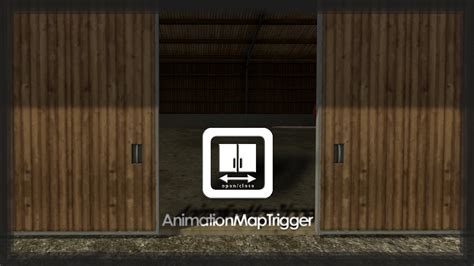 Animation Map Trigger For Fs Farming Simulator Mod Ed