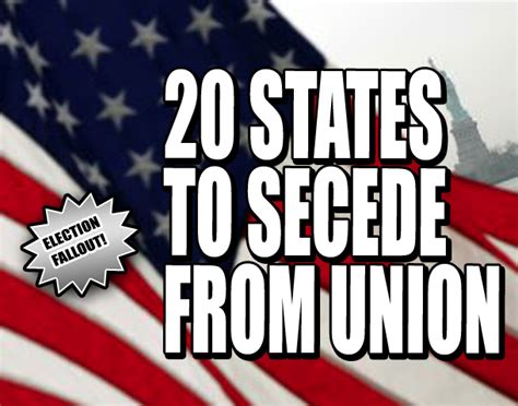 20 States To Secede From The Union Weekly World News