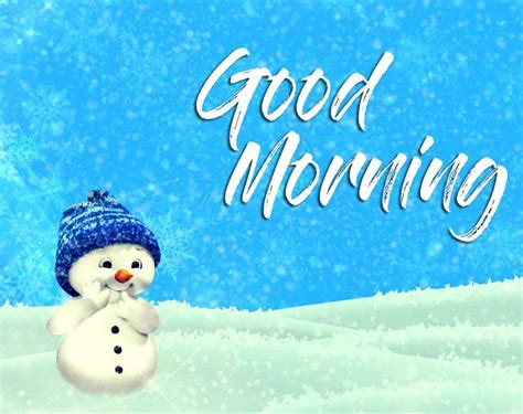 Cute Snow Man Good Morning Winter Picture Good Morning Winter