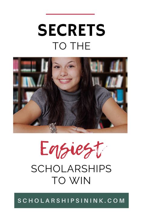 Secrets To The Easiest Scholarships To Win Easy Scholarship
