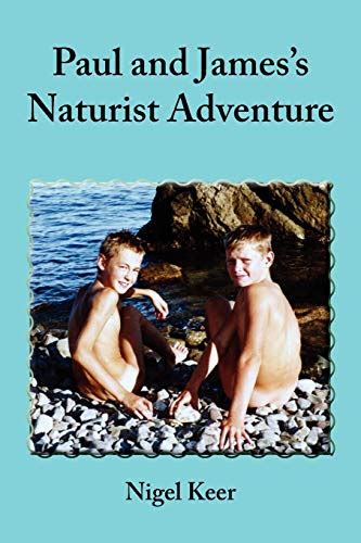 Paul And Jamess Naturist Adventure Br