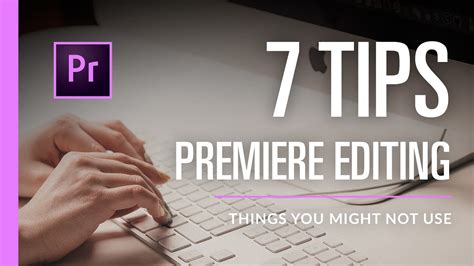 7 Basic Editing Tips In Premiere Pro Youtube