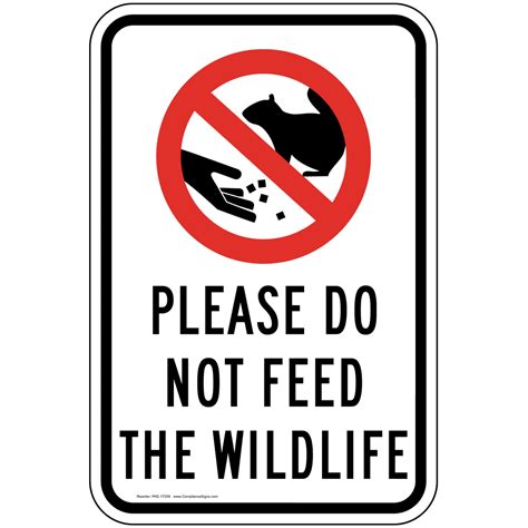 Please Do Not Feed The Wildlife Sign Pke 17258 Parks Camping