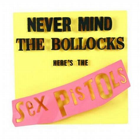 3d Album Cover Sex Pistols Never Mind The Bollocks Heres The Sex