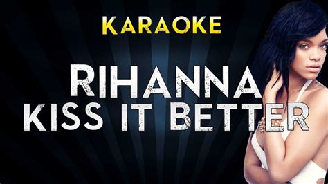 Rihanna Kiss It Better Explicit Lyrics Song YouTube