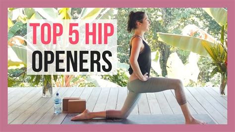 Top 5 Hip Openers Best Yoga Poses For Hip Flexibility Yoga Academies