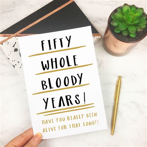 Funny 50th Birthday Card 'Fifty Whole Years' By The New Witty