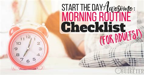 Start The Day Awesome Morning Routine Checklist For Adults Busy