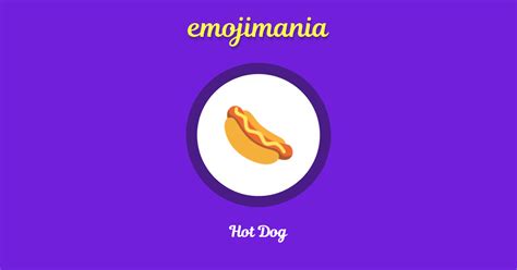 🌭 Hot Dog Emoji Copy And Paste Emojimania