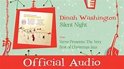 Dinah Washington -Silent Night (Official Audio) - YouTube