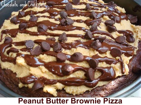 Chocolates And Crockpots Peanut Butter Brownie Pizza