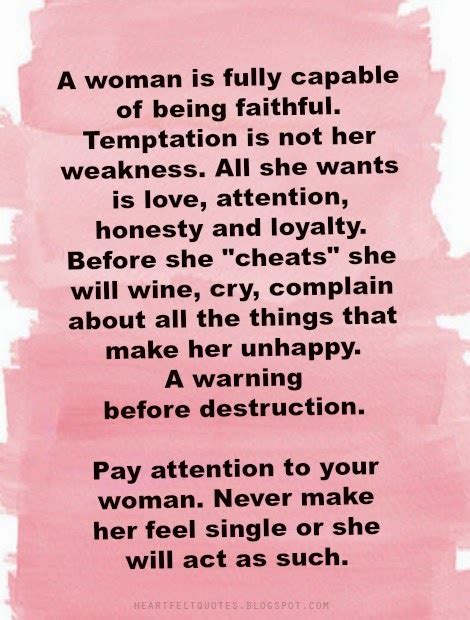 What does pay attention expression mean? Pay attention to your woman. Never make her feel single or she will act as such. | Heartfelt ...