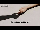 Emma Bale - All I want (Legendado/Tradução) - YouTube
