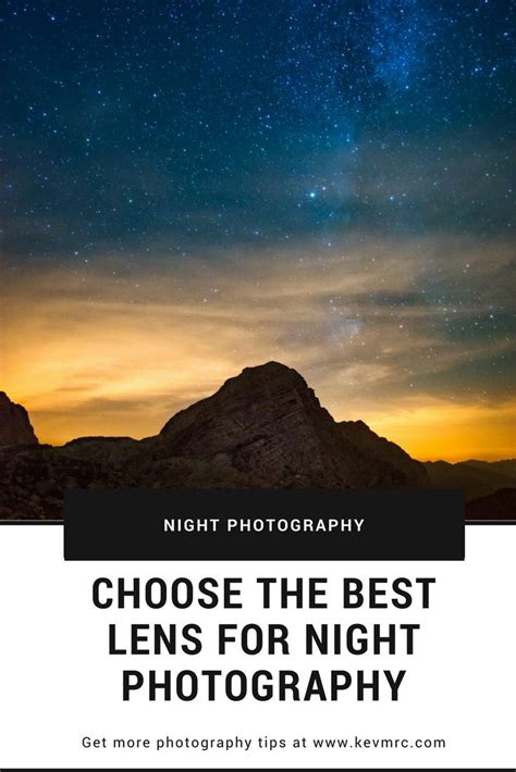 Best Lens For Night Photography Find Out The Best Ones Kevmrc