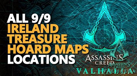 All Ireland Treasure Hoard Maps AC Valhalla Locations YouTube
