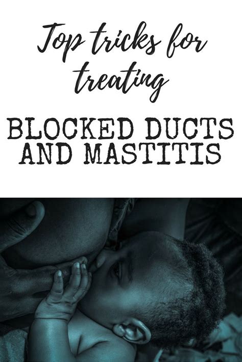 Dealing With Recurrent Blocked Ducts And Mastitis Mastitis Blocked Milk Duct Breastfeeding
