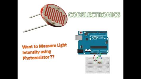 Ldr With Arduino Measure Light Intensity Using Photoresistor Youtube