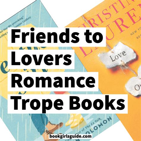 16 Best Friends To Lovers Books