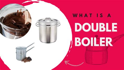 Everything You Need To Know About Double Boiler Culinary Depot