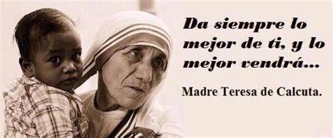 10 Frases Célebres De La Madre Teresa De Calcuta