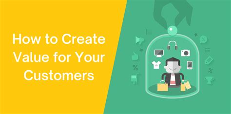 How To Create Value For Your Customers Tips And Examples Octopus Crm