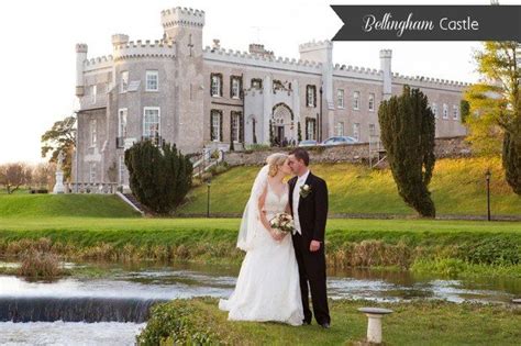 Irelands Most Luxurious Castle Wedding Venues Weddingsonline