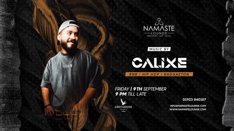 Friday Night With Dj Calixe Namaste Lounge
