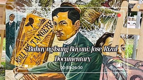 Ang Buhay Ng Isang Bayani Documentary YouTube