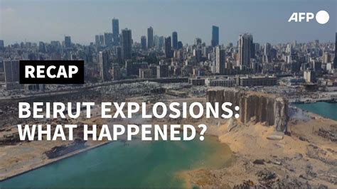 Beirut Explosions What Happened Afp Youtube