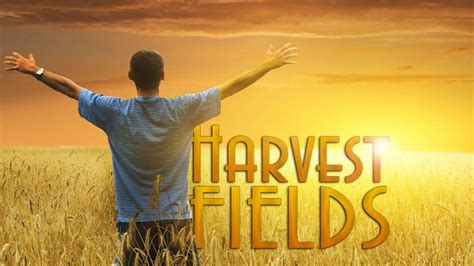 Title 111316pm Harvest Fields City Bible Church