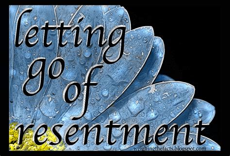Quotes About Resentment Quotesgram
