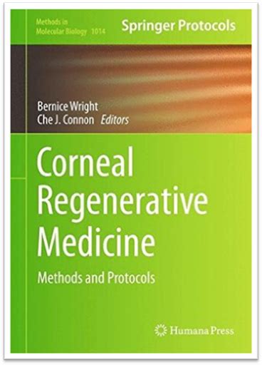 Methods in Molecular Biology Vol.1014 Corneal Regenerative Medicine Methods and Protocols | Blog ...