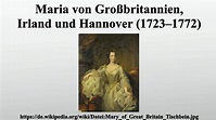 Maria von Großbritannien, Irland und Hannover (1723–1772) - YouTube