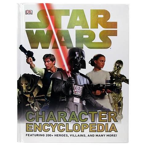 Star Wars Character Encyclopedia Book Dk Publishing Star Wars