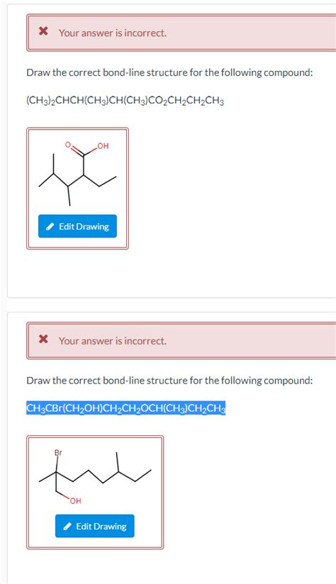 Solved Draw The Correct Bond Line Structure For The