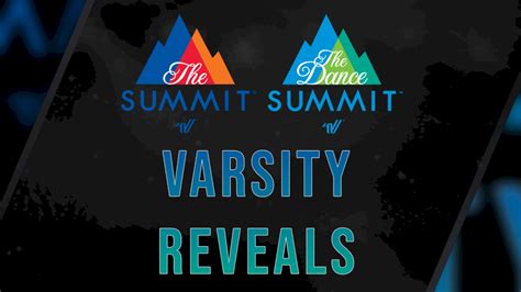 2019 Varsity Reveals The Summit Videos Varsity