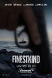 Todos los premios y nominaciones de Finestkind - FilmAffinity