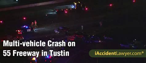 Tustin Ca Multi Vehicle Crash On 55 Freeway Causes Two Vehicles To