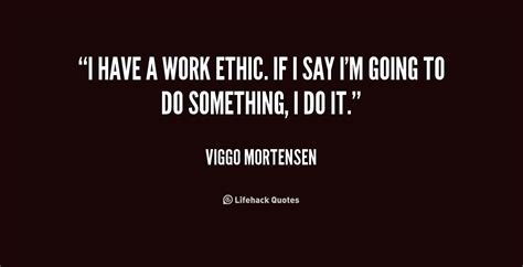 Great Work Ethic Quotes Quotesgram