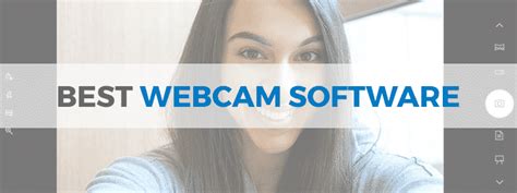 The Best Webcam Software In 2022 The Tech Lounge