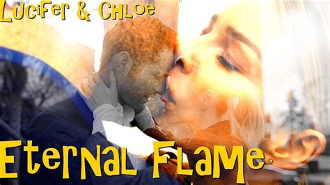 Lucifer Chloe Eternal Flame Youtube