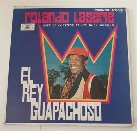 Rolando Laserie El Rey Guapachoso Musart Vg Lp 3612 Ebay