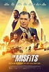 The Misfits (2021) Poster #1 - Trailer Addict