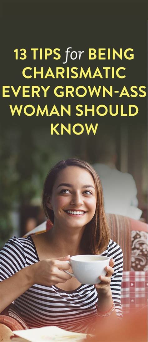 13 Tips For Being Charismatic That Every Grown Ass Woman Should Know