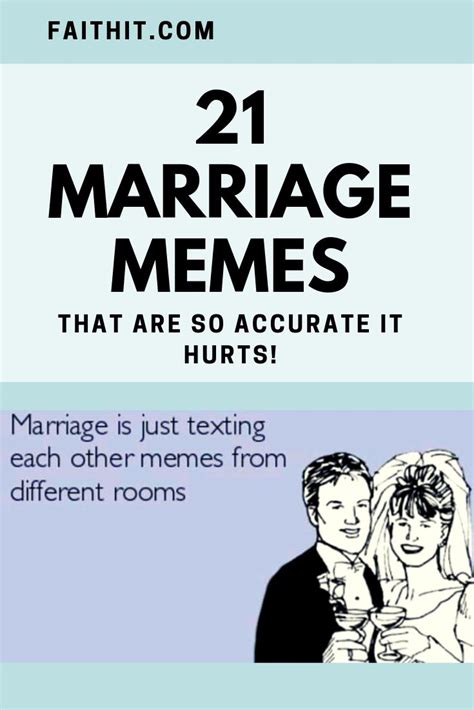 The Text Reads 21 Marriage Memes That Are So Accurate It Hurtss Manage