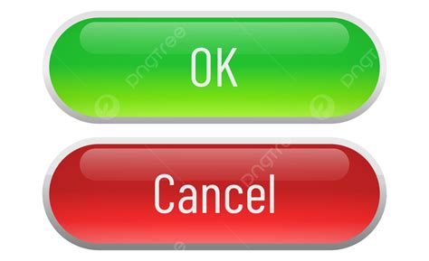 Ok And Cancel Button In Green Red Button Ok Buttons Cancel Button