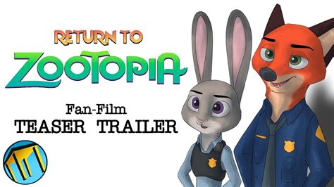 Return To Zootopia Fan Film Teaser Trailer Zootopia 2 Youtube