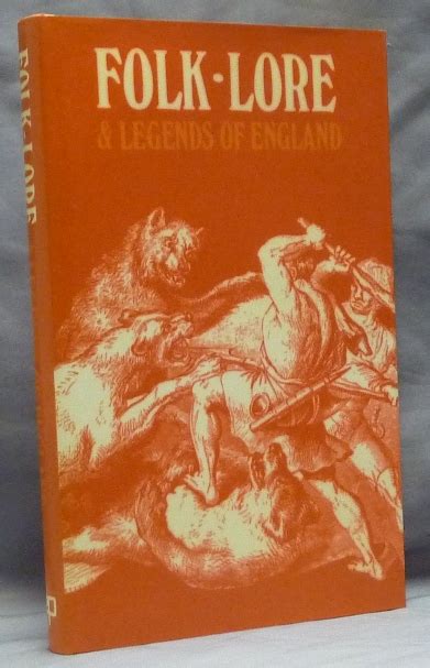 Folk Lore And Legends Of England Folk Lore And Legends English C J