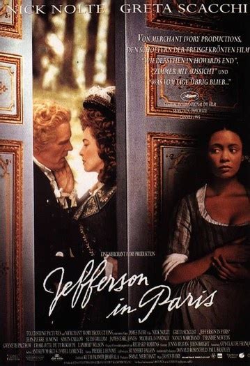 Jefferson In Paris France 1784 1789 And 1873 Ce Starring Nick Nolte