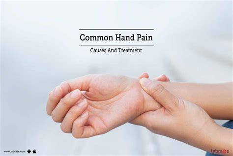 Common Hand Pain Causes And Treatment By Dr Sachin Singh Lybrate